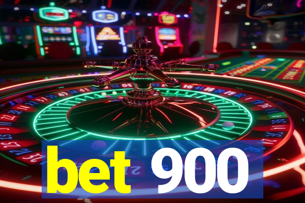 bet 900